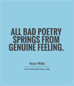 all-bad-poetry-springs-from-genuine-feeling-quote-1