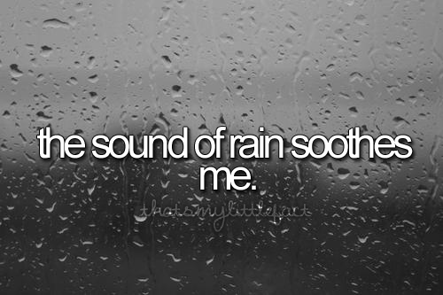 the-sound-of-rain-soothes-me